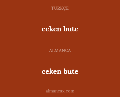 ceken bute - ceken bute