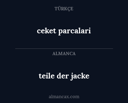 teile der jacke - ceket parcalari