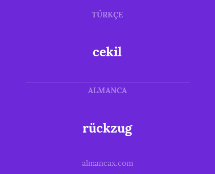 cekil - rückzug