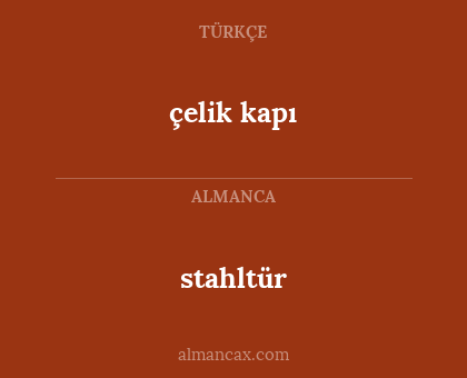 stahltür - çelik kapı