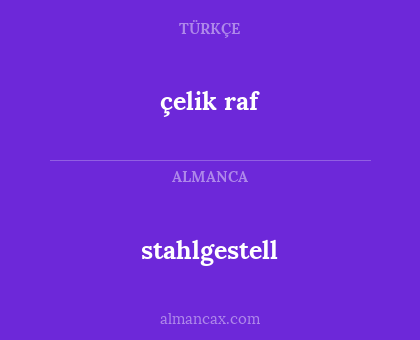 çelik raf - stahlgestell