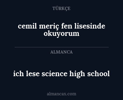 ich lese science high school - cemil meriç fen lisesinde okuyorum