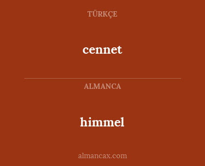 himmel - cennet