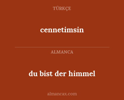 cennetimsin - du bist der himmel