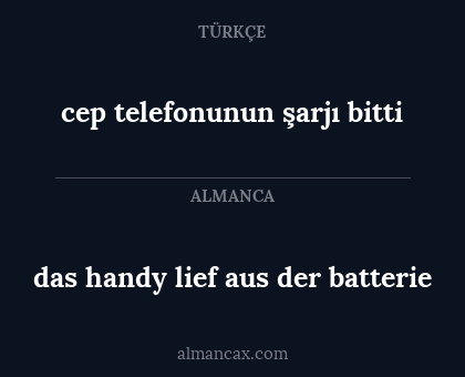 cep telefonunun şarjı bitti - das handy lief aus der batterie