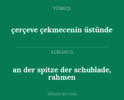 an der spitze der schublade, rahmen - çerçeve çekmecenin üstünde