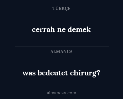was bedeutet chirurg? - cerrah ne demek