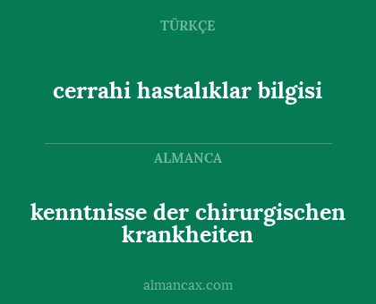 cerrahi hastalıklar bilgisi - kenntnisse der chirurgischen krankheiten