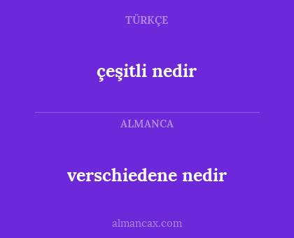 verschiedene nedir - çeşitli nedir