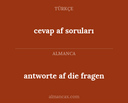 cevap af soruları - antworte af die fragen