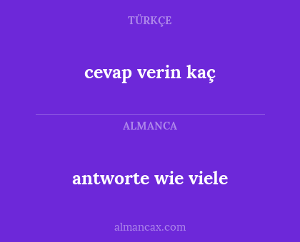 cevap verin kaç - antworte wie viele