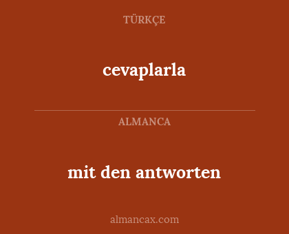 cevaplarla - mit den antworten
