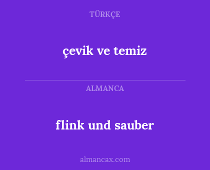 çevik ve temiz - flink und sauber