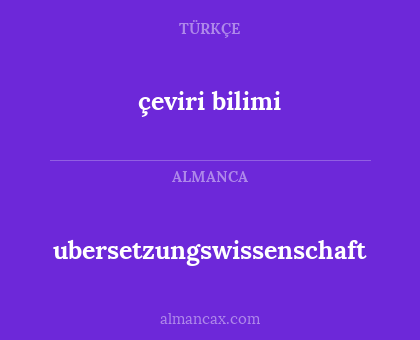 çeviri bilimi - ubersetzungswissenschaft