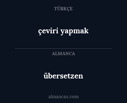 übersetzen - çeviri yapmak