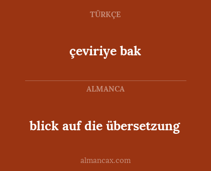 blick auf die übersetzung - çeviriye bak
