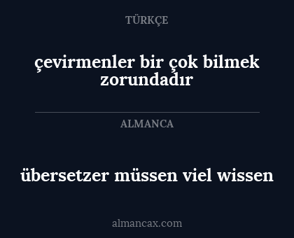 çevirmenler bir çok bilmek zorundadır - übersetzer müssen viel wissen