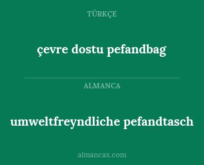 çevre dostu pefandbag - umweltfreyndliche pefandtasch