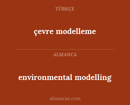 çevre modelleme - environmental modelling
