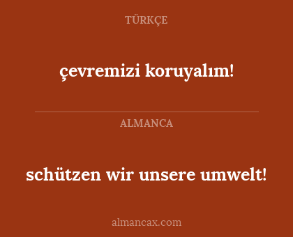 çevremizi koruyalım! - schützen wir unsere umwelt!