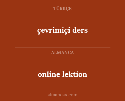 çevrimiçi ders - online lektion