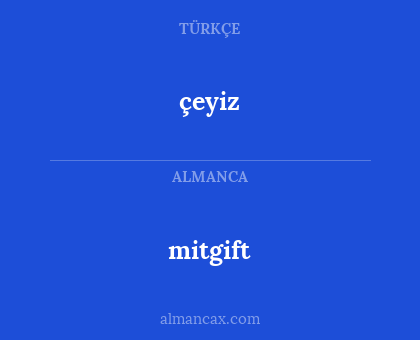 çeyiz - mitgift