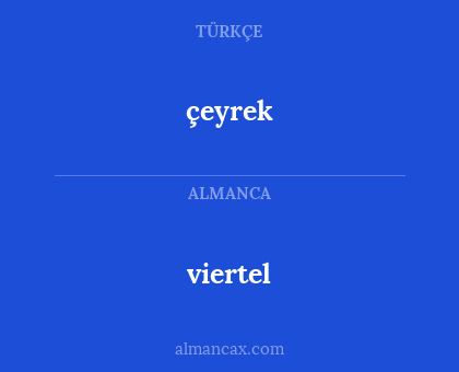 viertel - çeyrek