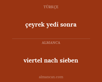 viertel nach sieben - çeyrek yedi sonra