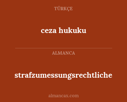 strafzumessungsrechtliche - ceza hukuku