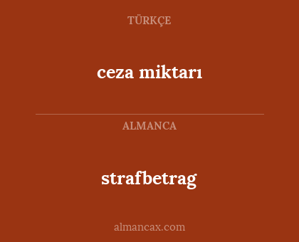 strafbetrag - ceza miktarı