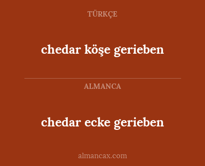 chedar ecke gerieben - chedar köşe gerieben