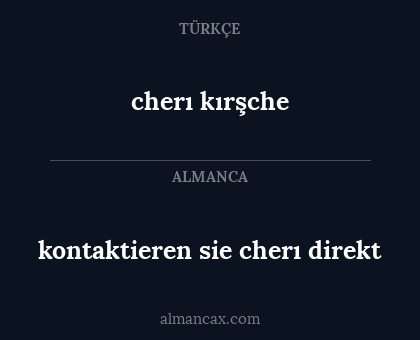 kontaktieren sie cherı direkt - cherı kırşche