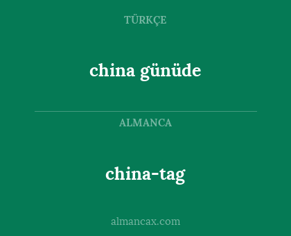 china-tag - china günüde