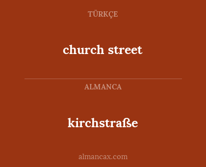 kirchstraße - church street