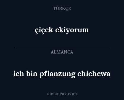 çiçek ekiyorum - ich bin pflanzung chichewa