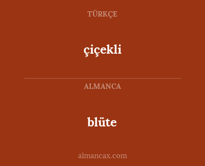çiçekli - blüte