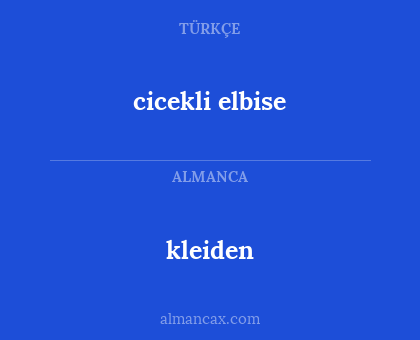 cicekli elbise - kleiden