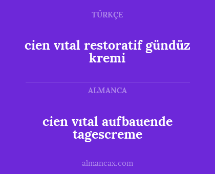 cien vıtal aufbauende tagescreme - cien vıtal restoratif gündüz kremi