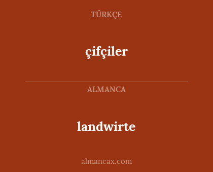çifçiler - landwirte
