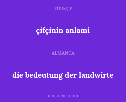 die bedeutung der landwirte - çifçinin anlami