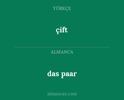 çift - das paar