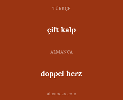 çift kalp - doppel herz
