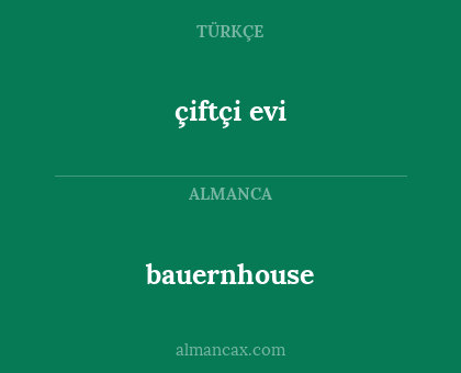 bauernhouse - çiftçi evi