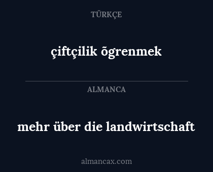 çiftçilik õgrenmek - mehr über die landwirtschaft