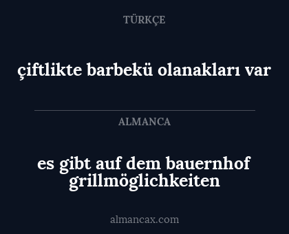 es gibt auf dem bauernhof grillmöglichkeiten - çiftlikte barbekü olanakları var