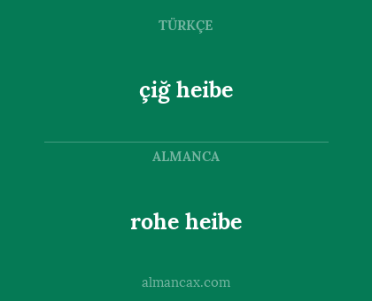 çiğ heibe - rohe heibe