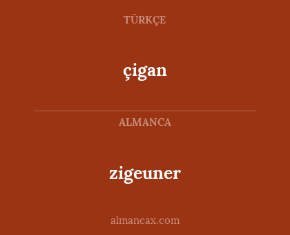 çigan - zigeuner