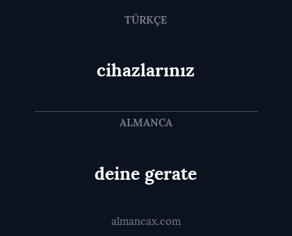 deine gerate - cihazlarınız