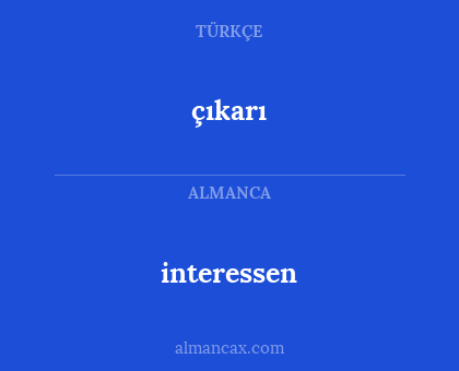 interessen - çıkarı