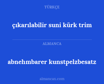 abnehmbarer kunstpelzbesatz - çıkarılabilir suni kürk trim